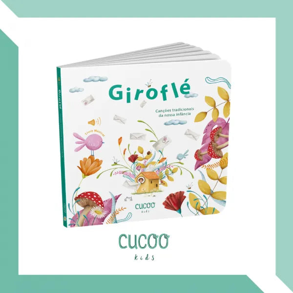 Livro Musical "Giroflé" - Cucco Kids